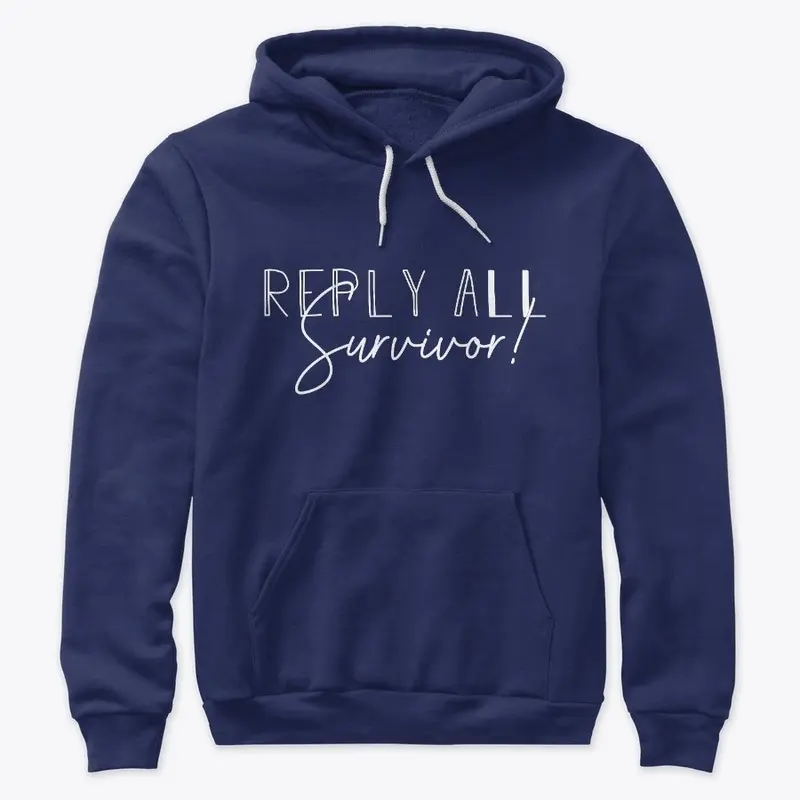 Reply All Survivor Co-Worker Novelty