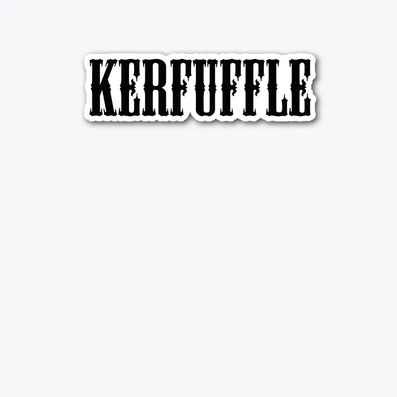 Funny Words: KERFUFFLE