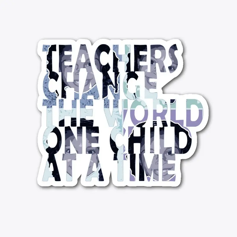 Teachers Change the World Design