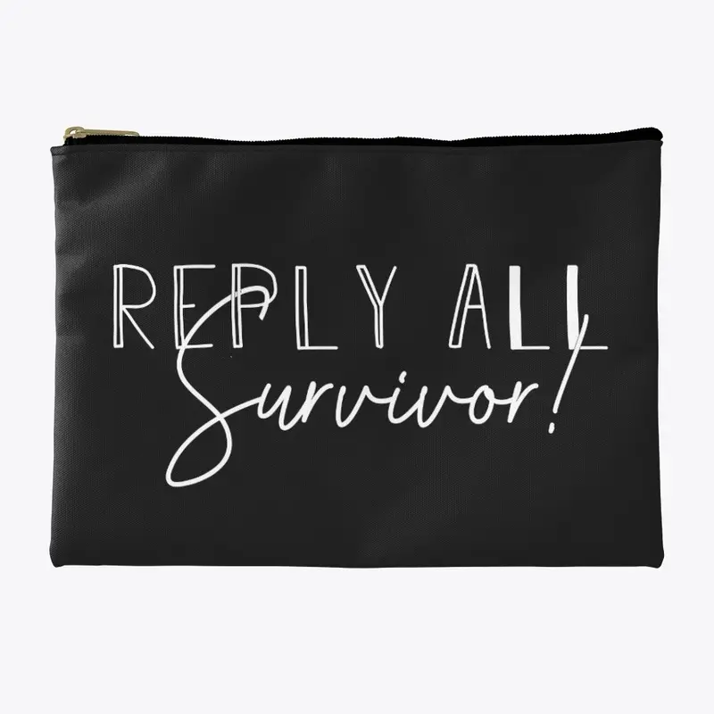 Reply All Survivor Co-Worker Novelty